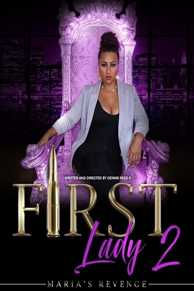 First Lady II: Marias Revenge