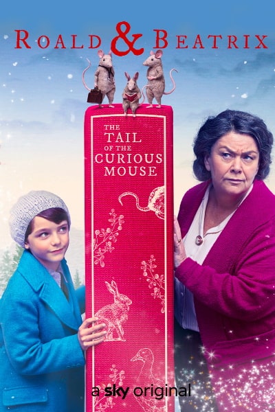 Roald & Beatrix: The Tail of the Curious Mouse