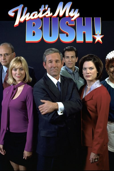 Thats My Bush! - Season 1