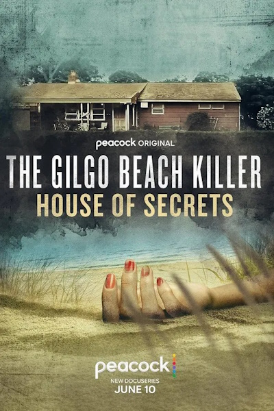 The Gilgo Beach Killer: House of Secrets - Season 1