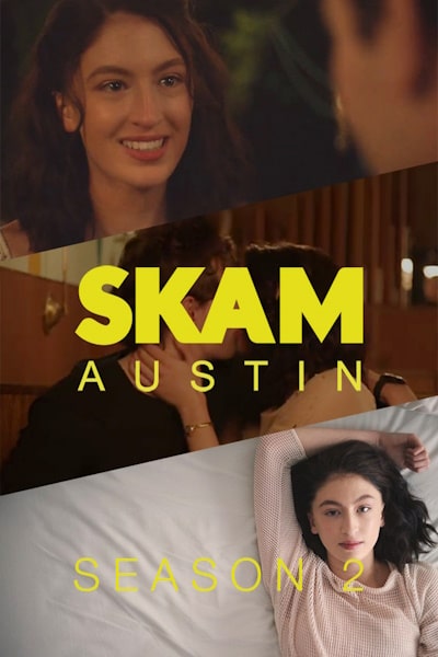 SKAM Austin - Season 2