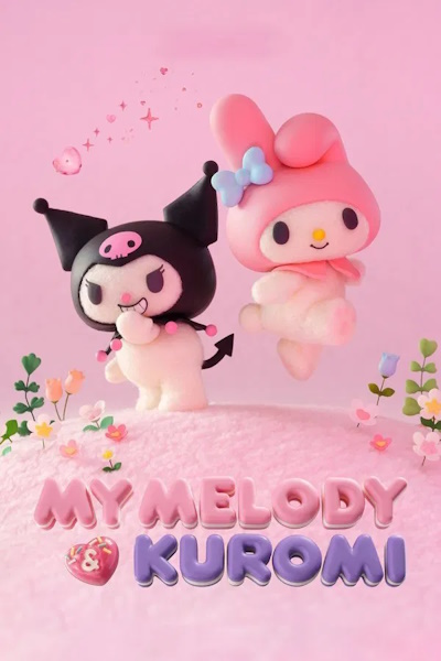 My Melody And Kuromi - Season 1