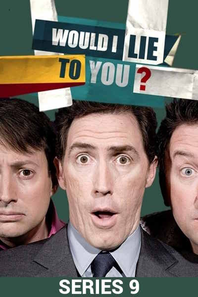 Would I Lie to You? - Season 9