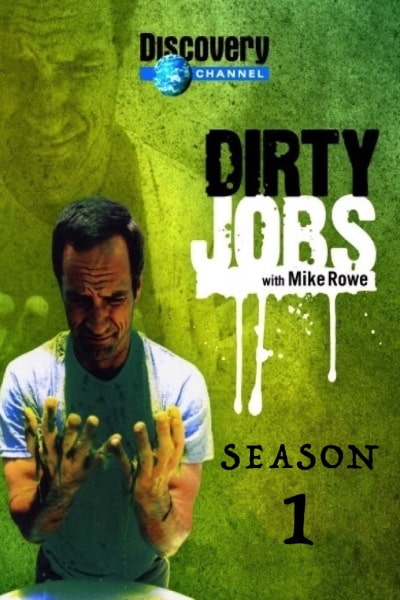 Dirty Jobs - Season 1