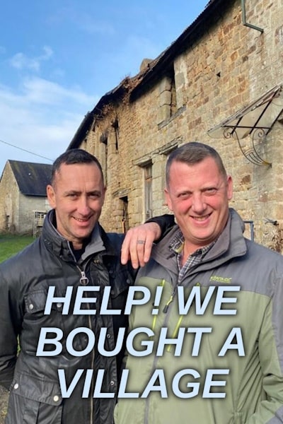 Help We Bought a Village - Season 2