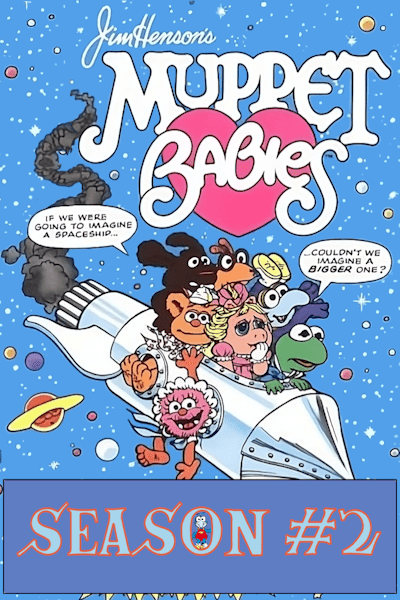 Muppet Babies - Season 2