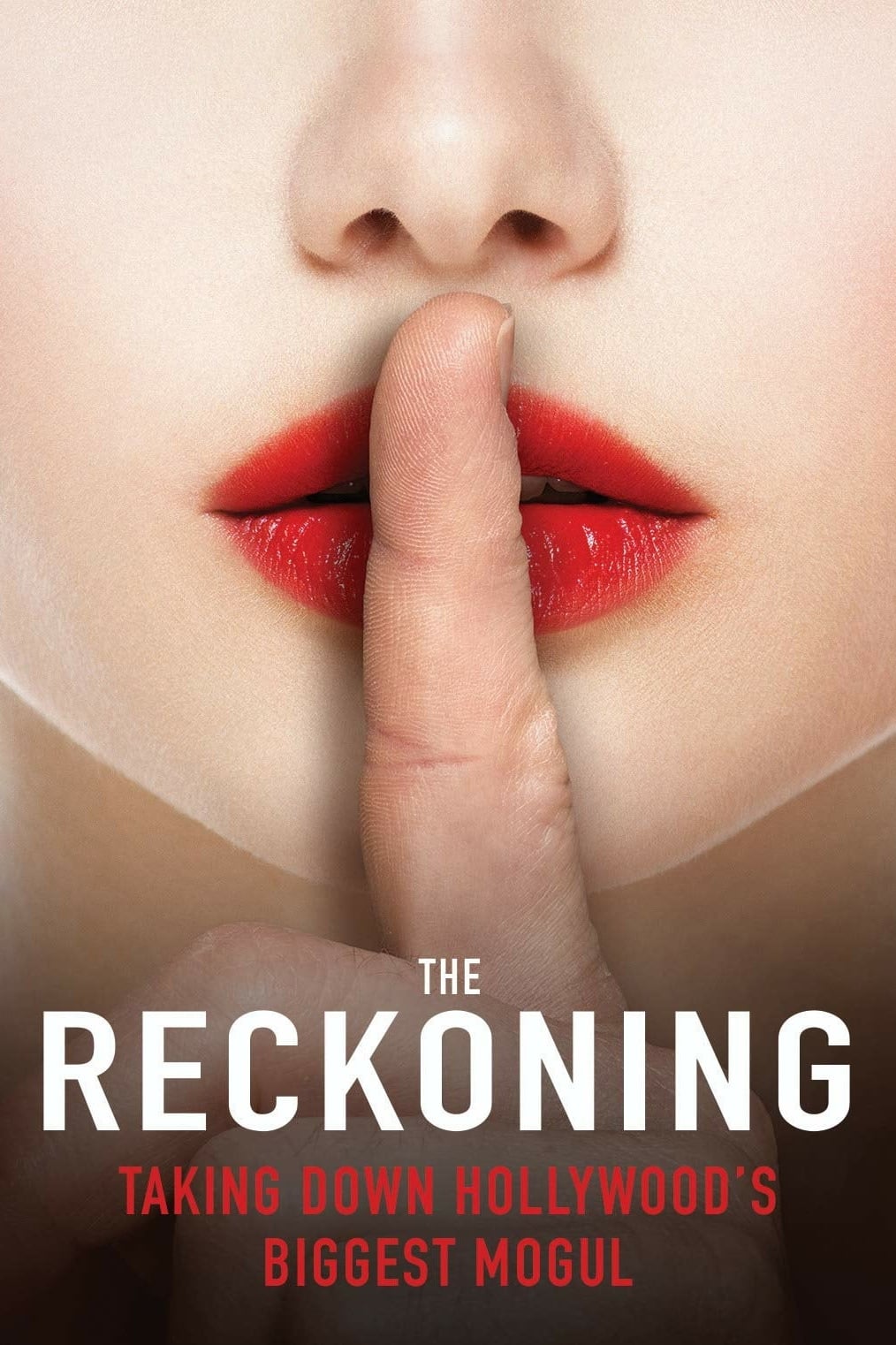 The Reckoning: Hollywood`s Worst Kept Secret