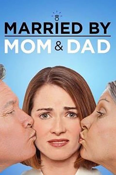 Married by Mom and Dad - Season 1