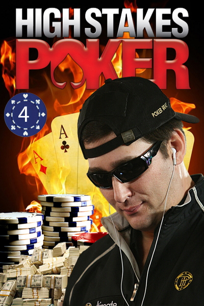 High Stakes Poker - Season 4