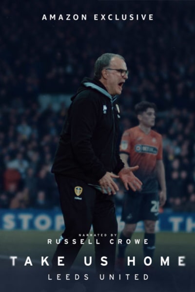 Take Us Home: Leeds United - Season 1