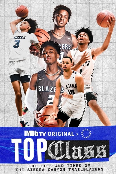 Top Class: The Life and Times of the Sierra Canyon Trailblazers&nbsp;- Season 1