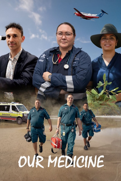 Our Medicine - Season 1