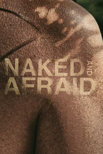 Naked and Afraid&nbsp;- Season 8