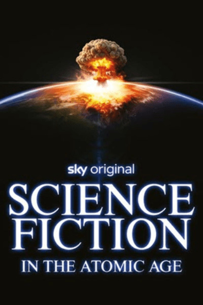 Sci-Fi in the Atomic Age - Season 1