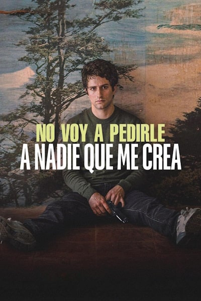I Dont Expect Anyone to Believe Me (No voy a pedirle a nadie que me crea)