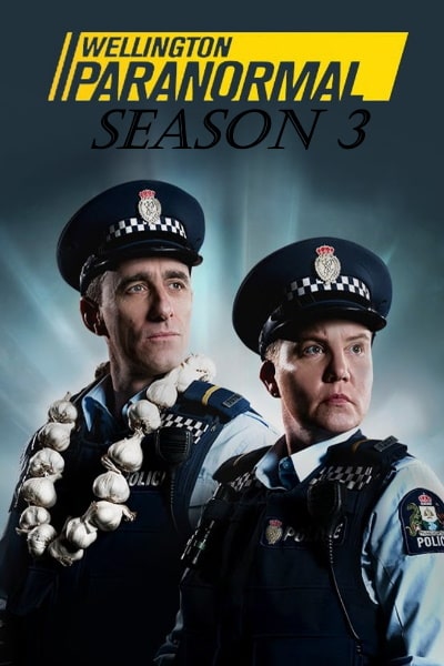 Wellington Paranormal&nbsp;- Season 3