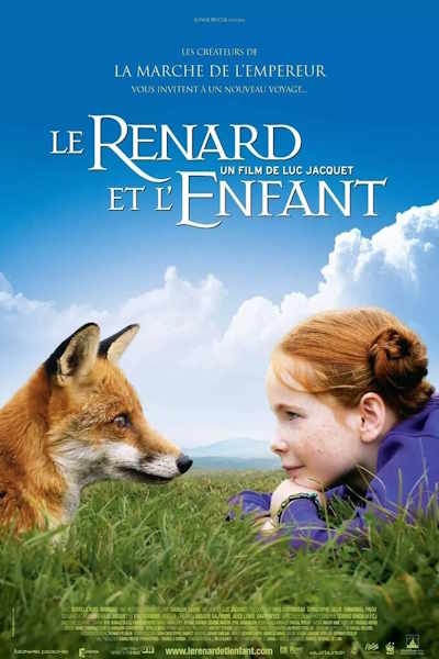 The Fox and the Child (Le renard et l enfant)