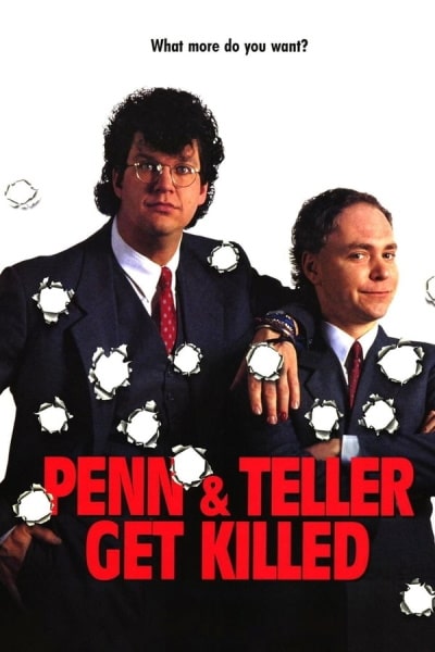 Penn and Teller Get Killed