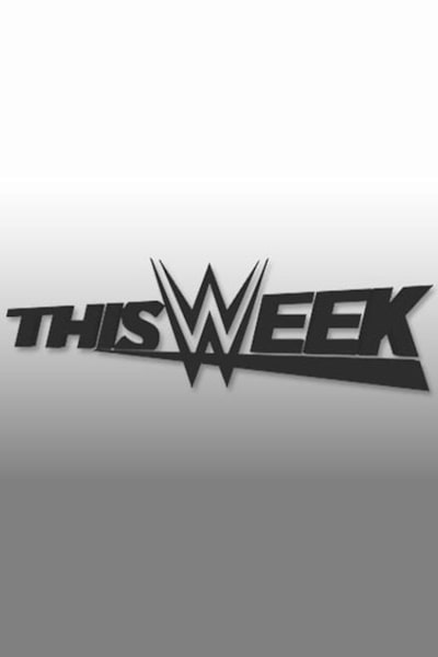 This Week in WWE - Season 10