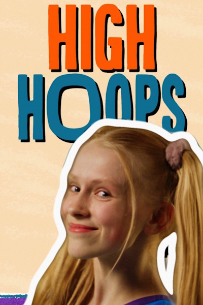 High Hoops - Season 1