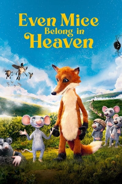 Even Mice Belong in Heaven (I mysi patr&iacute; do nebe)