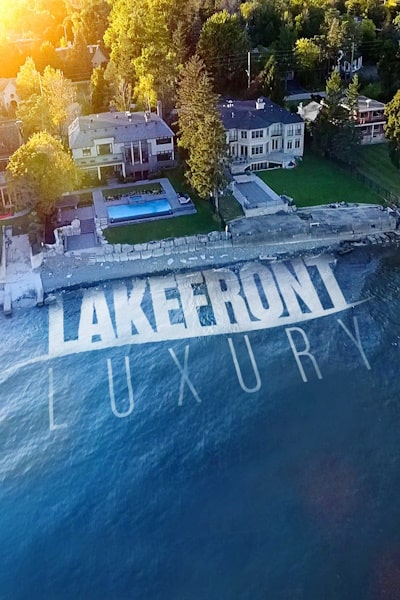 Lakefront Luxury - Season 3