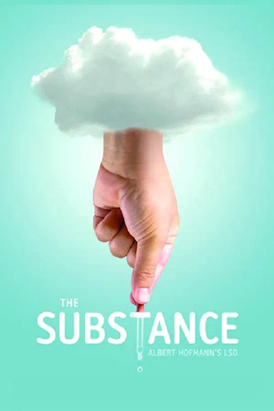 The Substance Albert Hofmanns LSD