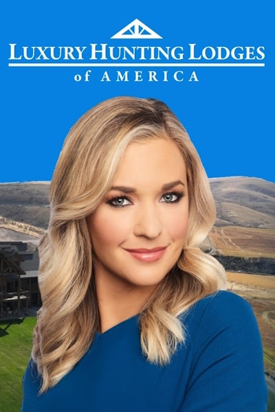 Luxury Hunting Lodges of America - Season 3