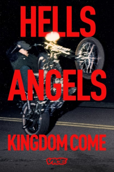Hells Angels Kingdom Come - Season 1