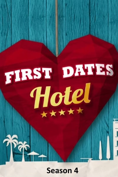First Dates Hotel - Season 4