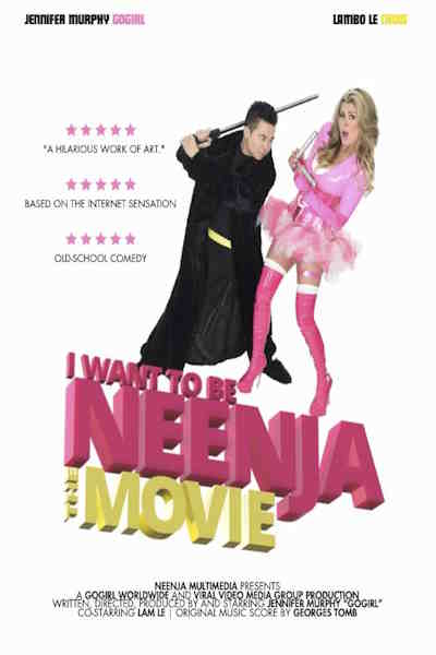 I Want to Be Neenja The Movie